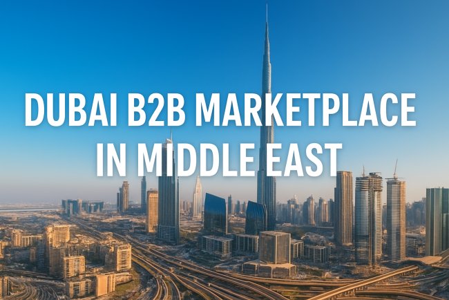 Dubai B2B Marketplace and Online Business Directory